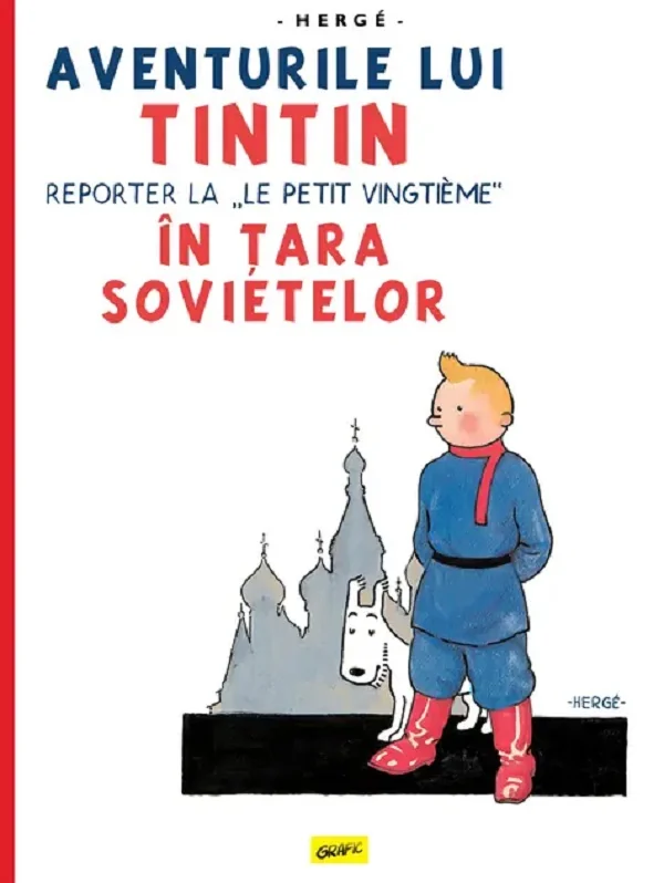 Aventurile lui Tintin Vol.1. Tintin in Tara sovietelor