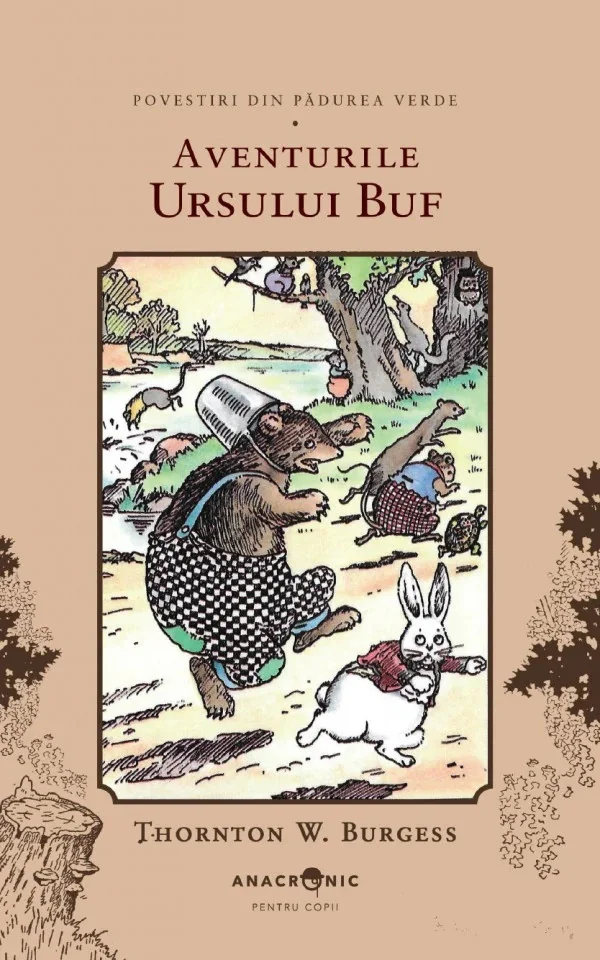 Aventurile Ursului Buf. Seria Povestiri din Padurea Verde Vol.8
