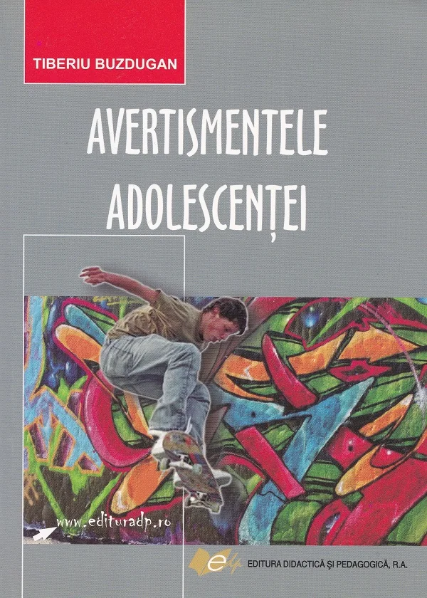 Avertismentele adolescentei