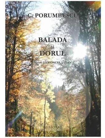 Balada si Dorul pentru violoncel si pian