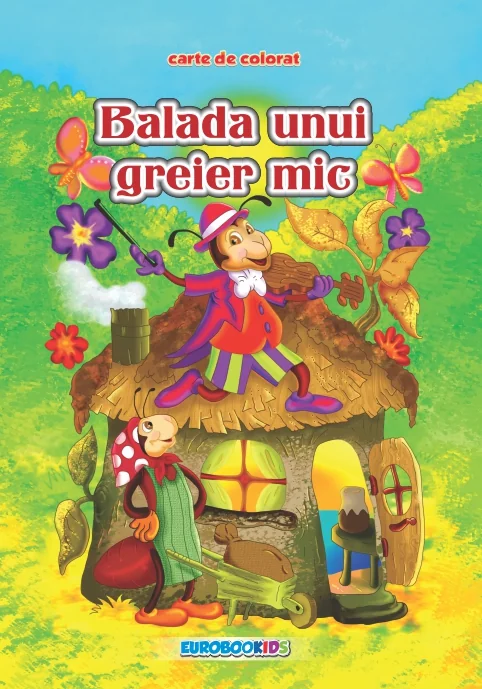 Balada unui greier mic - Carte de colorat