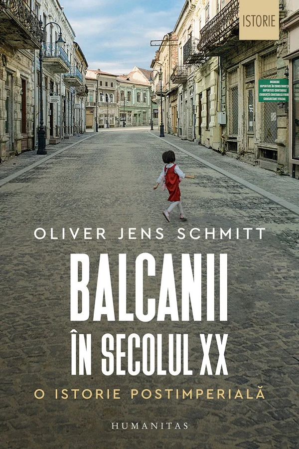 Balcanii in secolul XX. O istorie postimeriala
