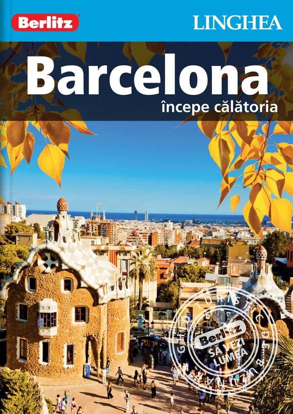 Barcelona: Incepe calatoria - Berlitz