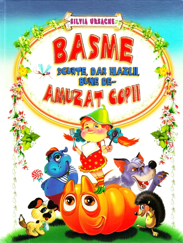 Basme scurte, dar hazlii, bune de-amuzat copii