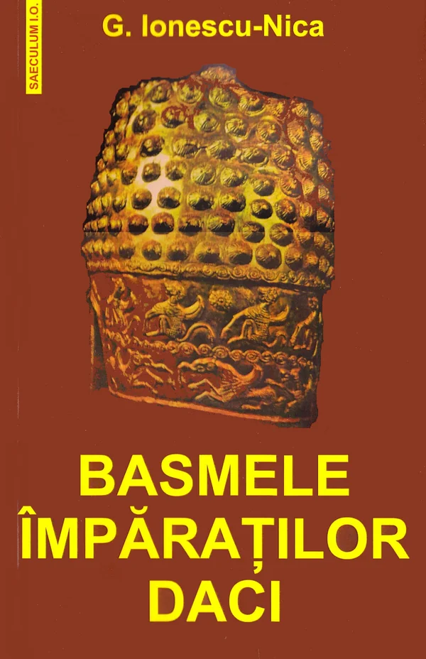 Basmele imparatilor daci - G. Ionescu-Nica