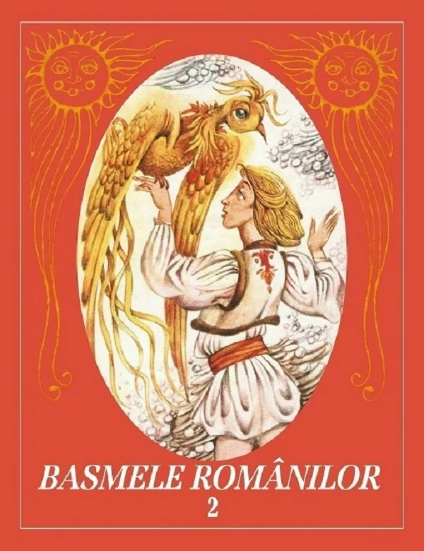 Basmele romanilor Vol.2