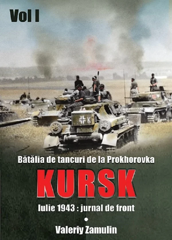 Batalia de tancuri de la Prokhorovka. Kursk