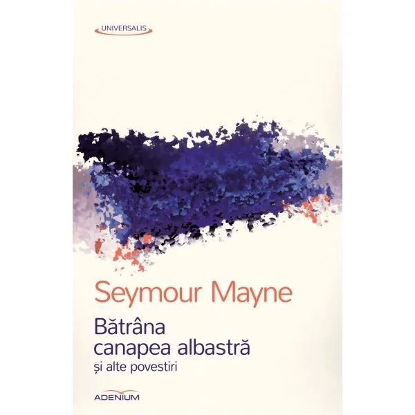 Batrana canapea albastra si alte povestiri