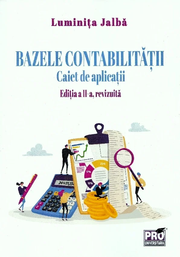 Bazele contabilitatii. Caiet de aplicatii