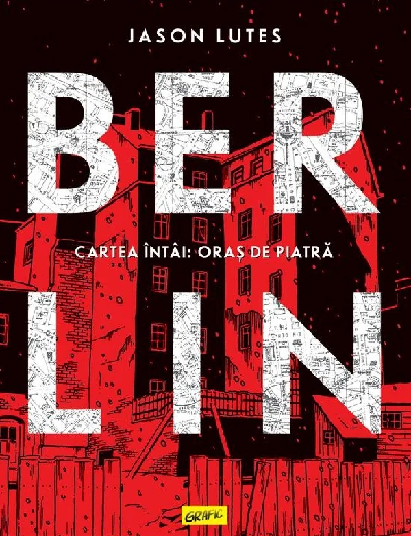 Berlin Vol.1: Oras de piatra