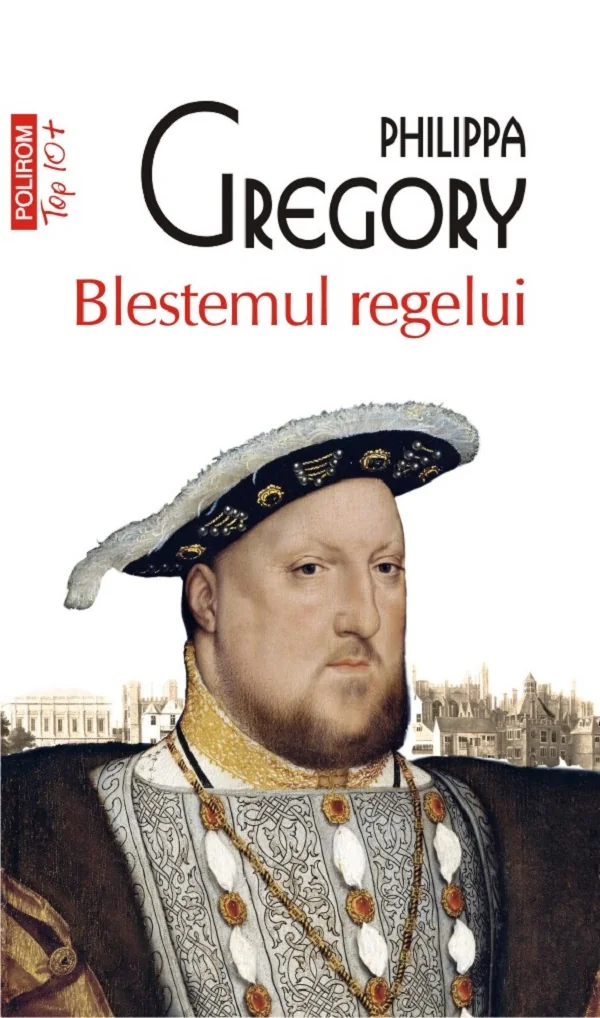 Blestemul regelui - Philippa  Gregory