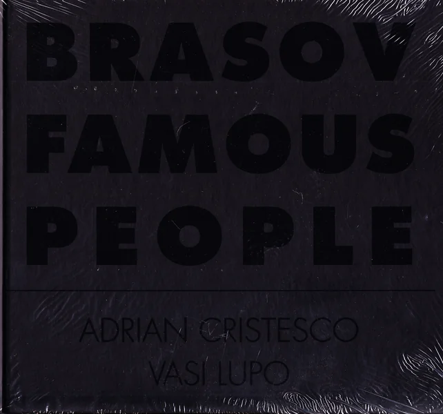 Brasov Famous People - Adrian Cristesco, Vasi Lupo