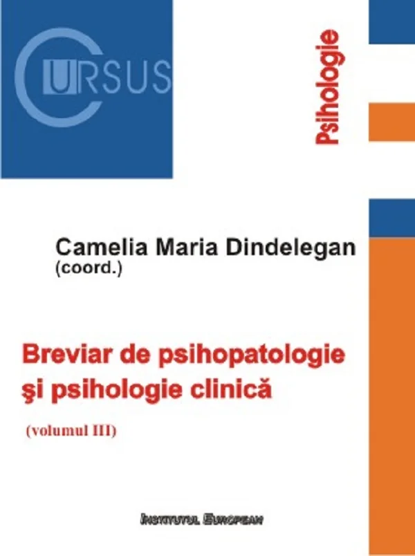 Breviar de psihopatologie si psihologie clinica Vol.3