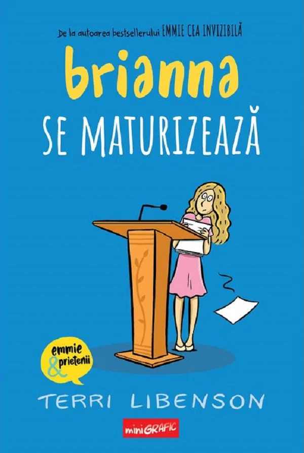 Brianna se maturizeaza