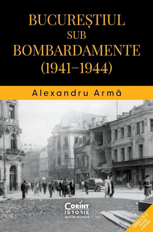 Bucurestiul sub bombardamente: 1941-1944