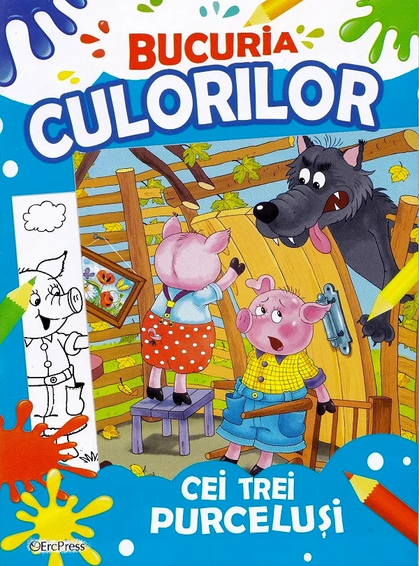 Bucuria culorilor. Cei trei purcelusi