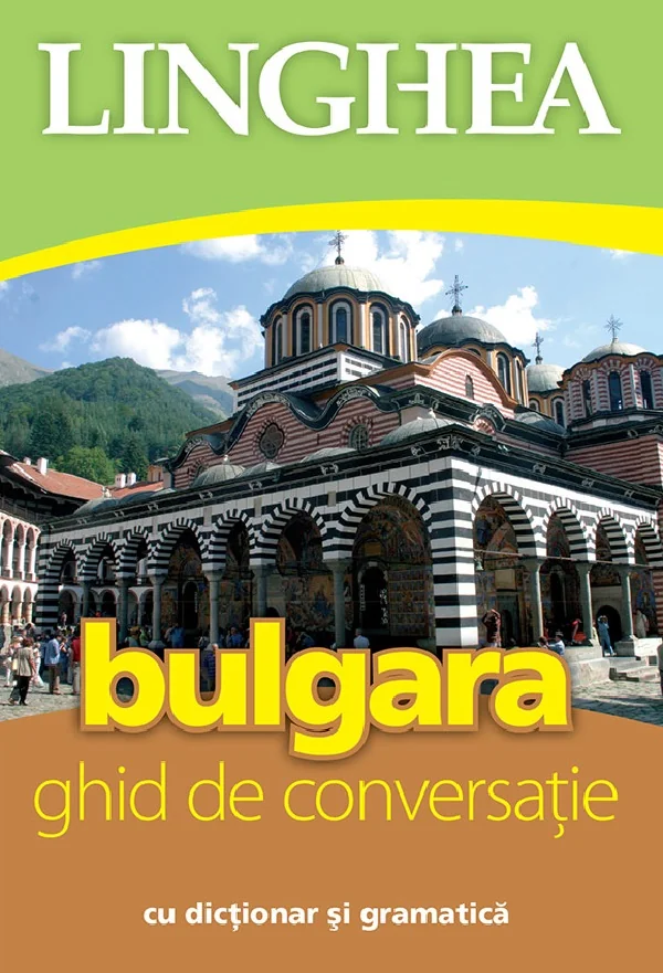 Bulgara. Ghid de conversatie cu dictionar si gramatica
