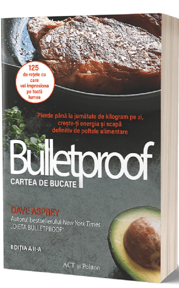 Bulletproof. Cartea de bucate