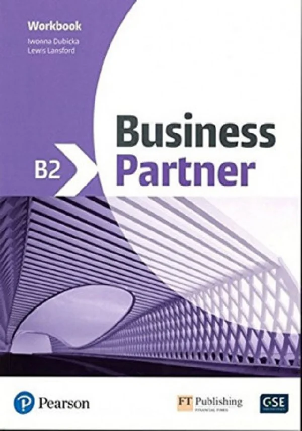 Business Partner B2 Workbook - Iwonna Dubicka, Lewis Lansford
