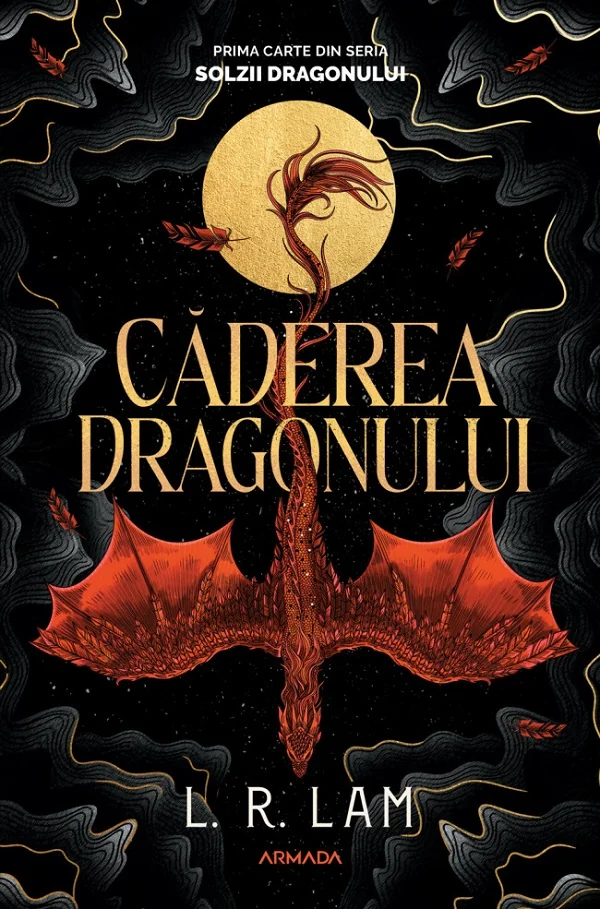 Caderea dragonului. Seria Solzii dragonului Vol.1 - L. R. Lam