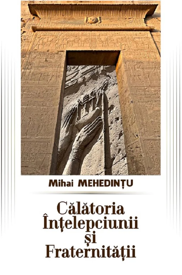Calatoria intelepciunii si fraternitatii