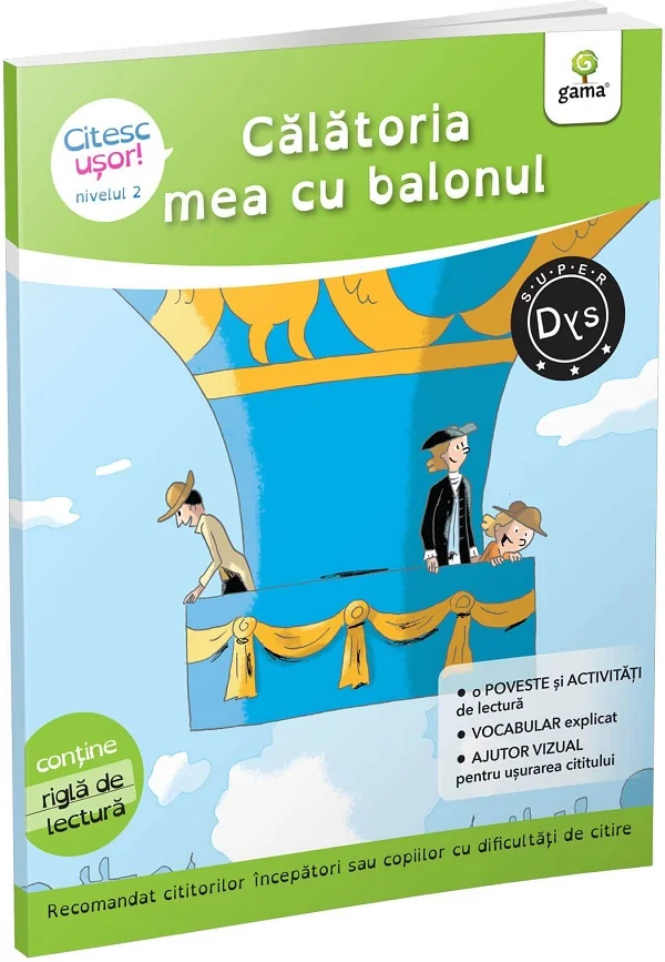 Calatoria mea cu balonul. Citesc usor! Nivelul 2 - Evelyne Barge, Marco Overzee