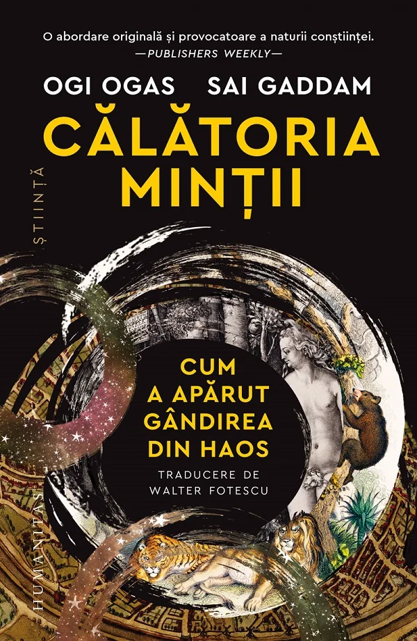 Calatoria mintii. Cum a aparut gandirea din haos