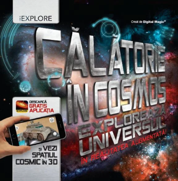 Calatorie in cosmos. Exploreaza universul in realitatea augmentata!