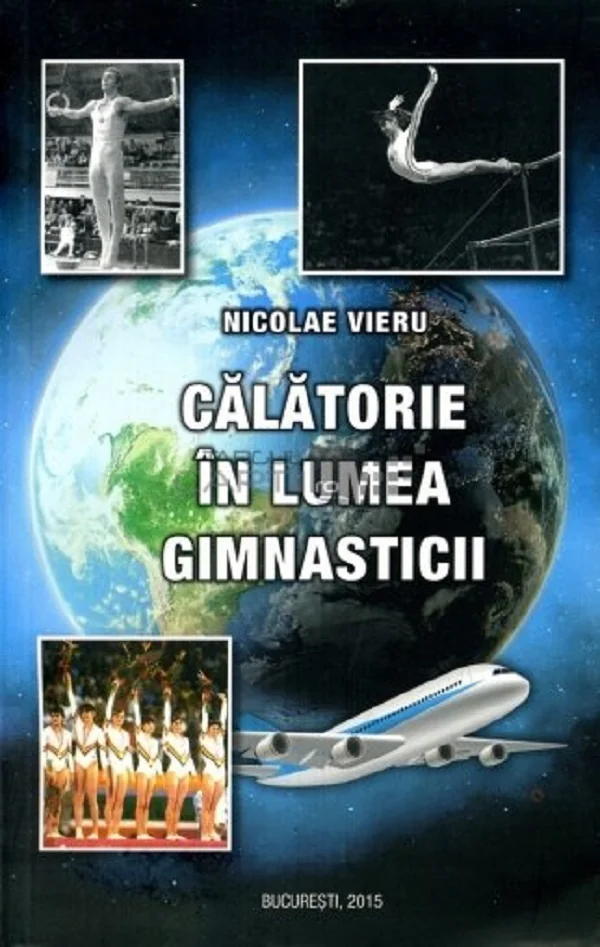 Calatorie in lumea gimnasticii