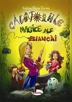 Calatoriile magice ale Biancai