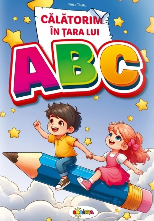 Calatorim in Tara lui ABC 6 ani+