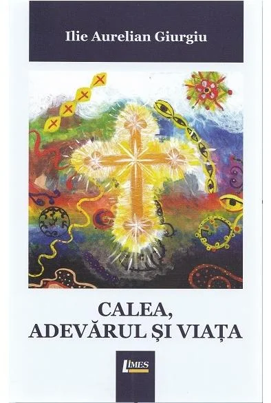Calea, adevarul si viata