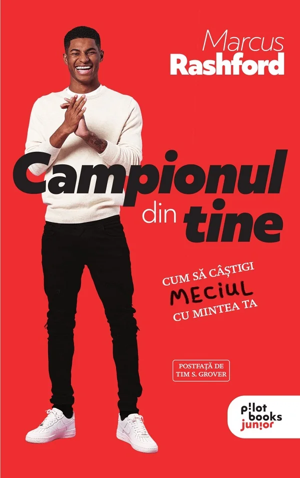 Campionul din tine - Marcus Rashford