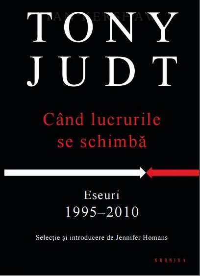 Cand lucrurile se schimba. Eseuri 1995-2010
