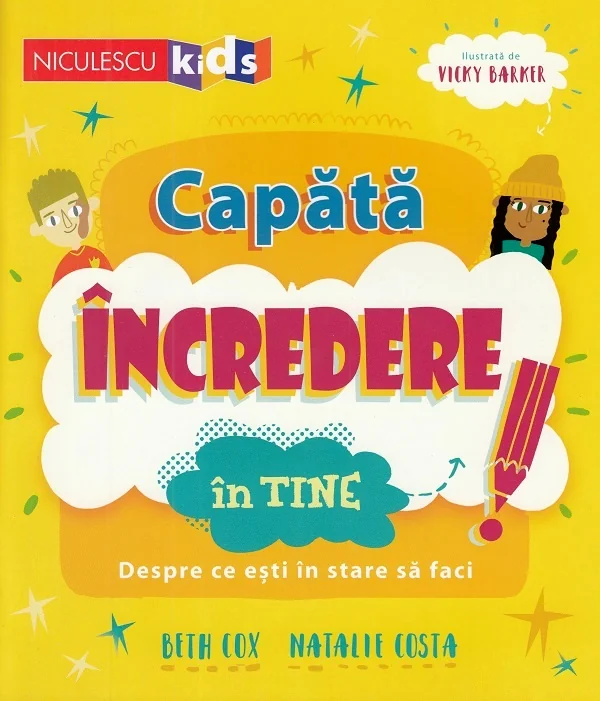 Capata incredere in tine! - Beth Cox, Natalie Costa, Vicky Barker