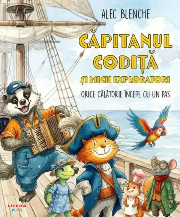 Capitanul Codita si micii exploratori. Orice calatorie incepe cu un pas