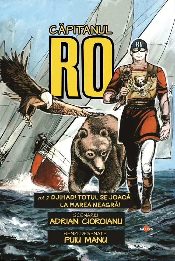 Capitanul RO. Vol.2: Djihad! Totul se joaca la Marea Neagra!