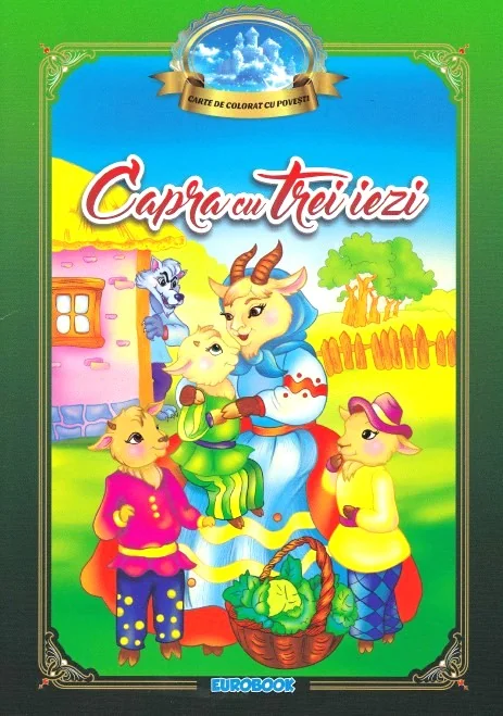 Capra cu trei iezi. Carte de colorat cu povesti