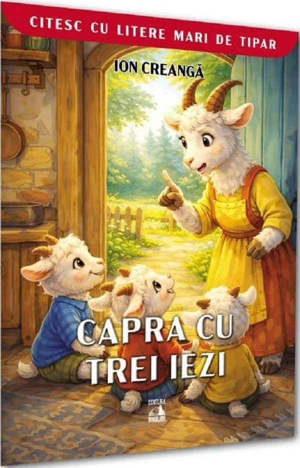 Capra cu trei iezi. Citesc cu litere mari de tipar