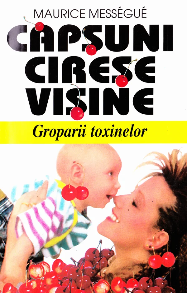 Capsuni, cirese, visine