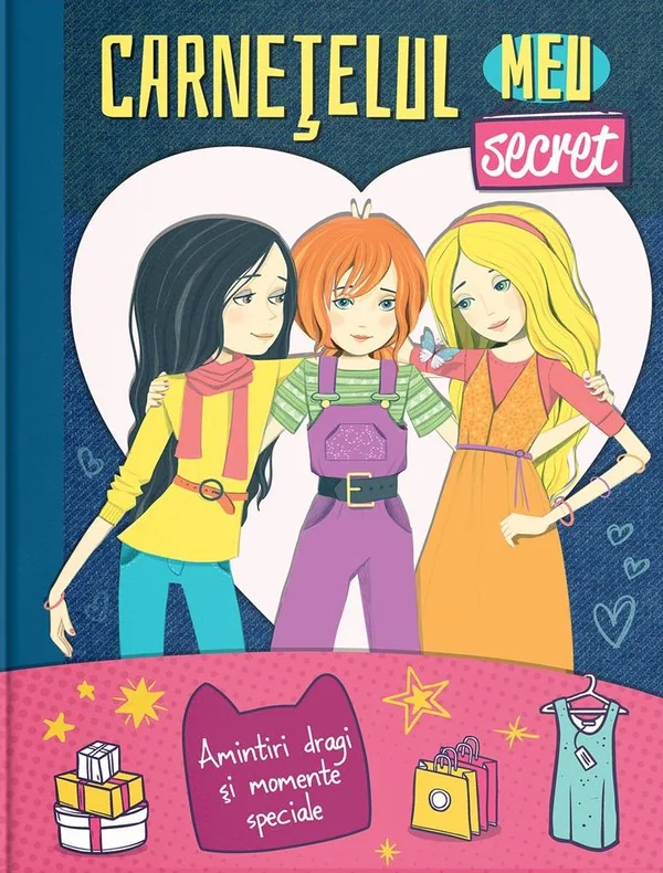 Carnetelul meu secret. Amintiri dragi si momente speciale
