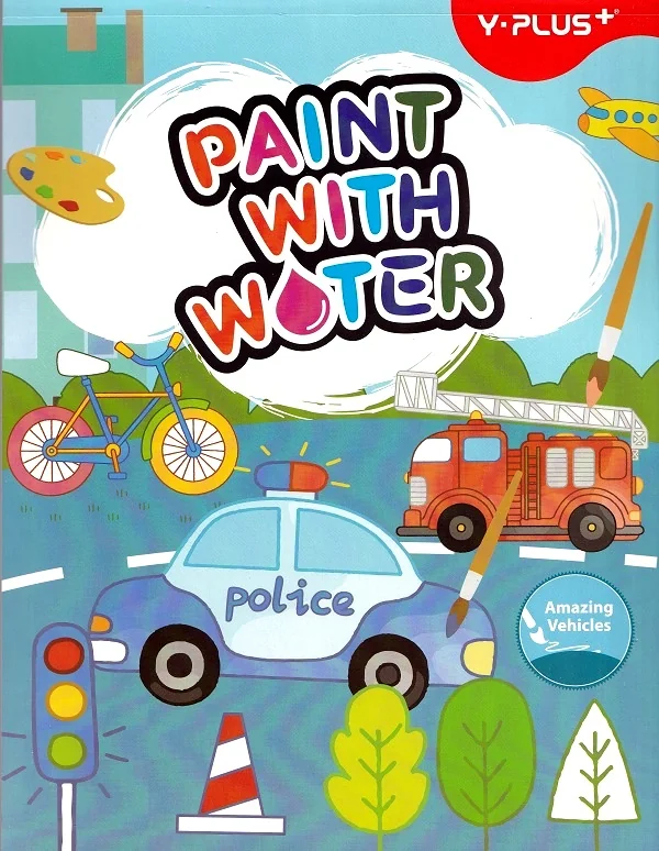 Carte activitati paint with water: Amazing vehicles