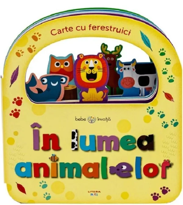 Carte cu ferestruici. In lumea animalelor. Bebe invata