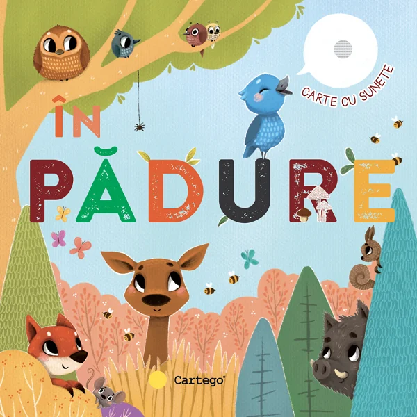 Carte cu sunete: In padure