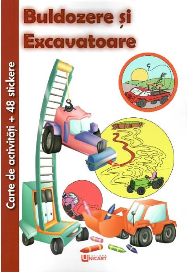 Carte de activitati cu 48 stickere: Buldozere si excavatoare