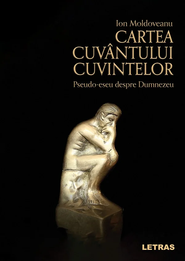 Cartea Cuvantului cuvintelor. Pseudo-eseu despre Dumnezeu