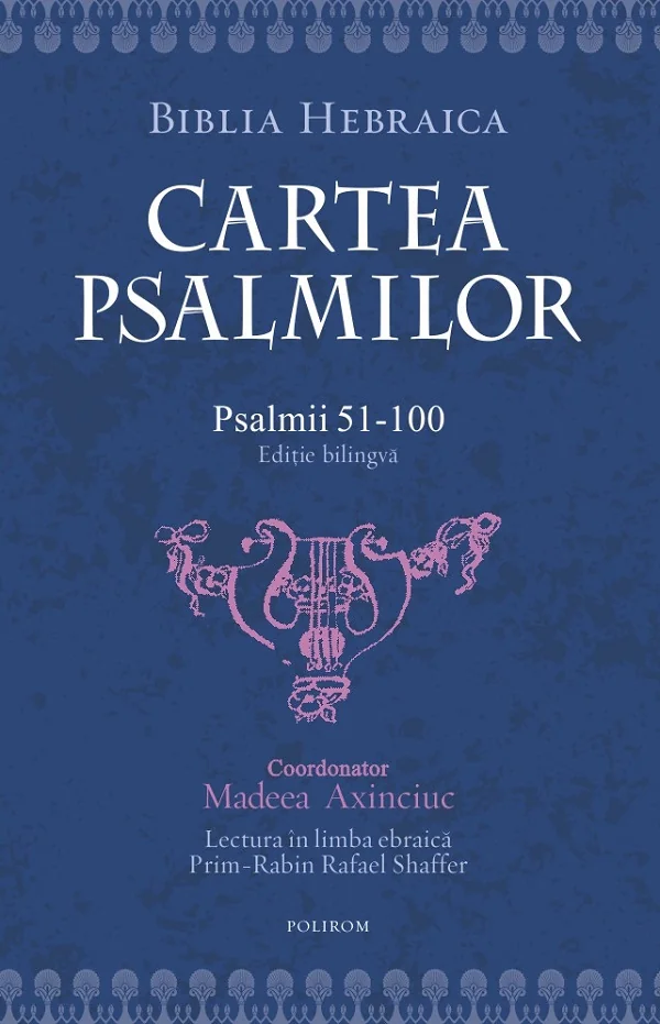 Cartea Psalmilor. Psalmii 51-100