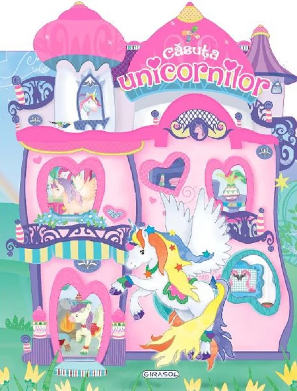 Casuta unicornilor. Roz