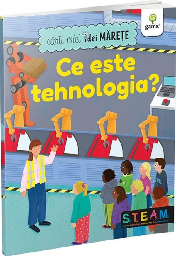 Ce este tehnologia? Carti mici idei Marete