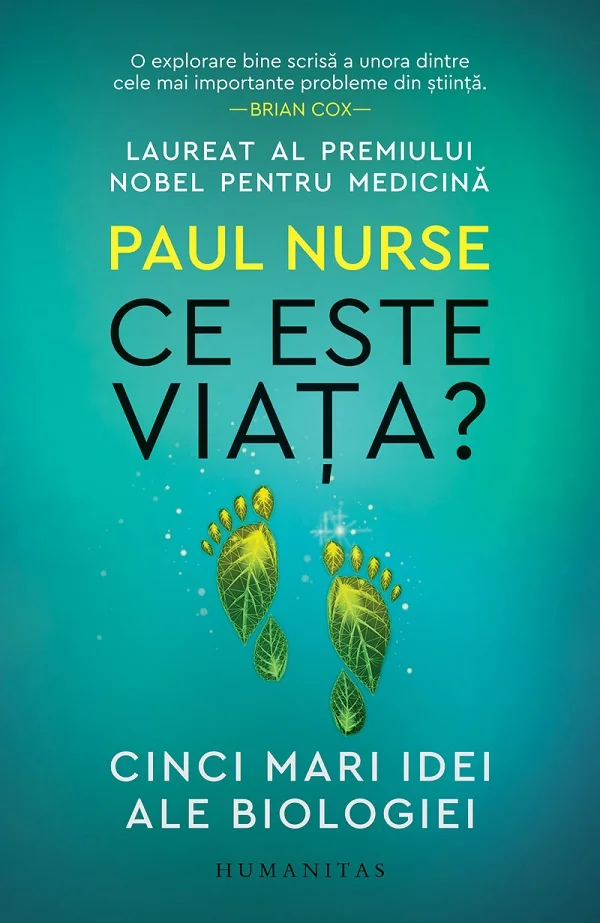 Ce este viata? Cinci mari idei ale biologiei